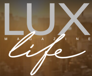 LUX magazine Life